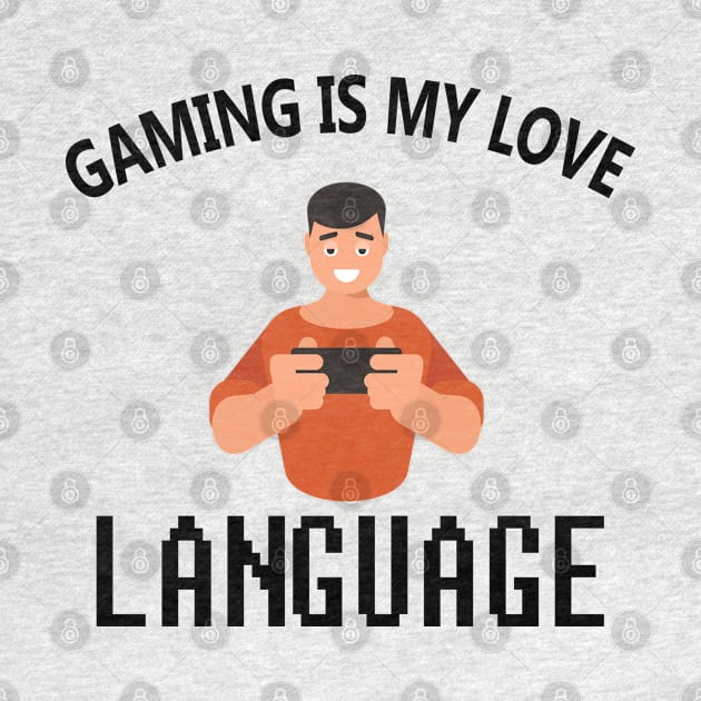 Gaming Is My Love Language by bougieFire